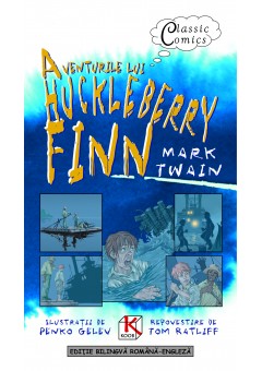 Aventurile lui Huckleberry Finn - editie bilingva romana engleza