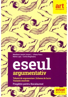 Bacalaureat Eseul argumentativ pregatire pentru examen