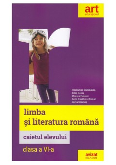 Limba si literatura romana caietul elevului clasa a VI-a