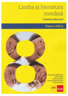 Limba si literatura romana caietul elevului clasa a VIII-a