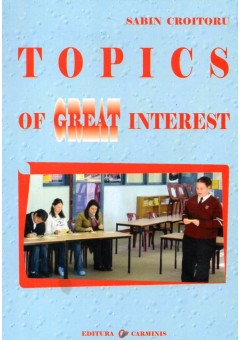 Topics of Great Interest..
